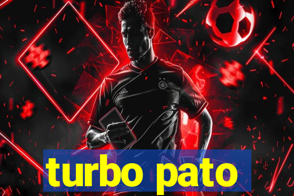 turbo pato